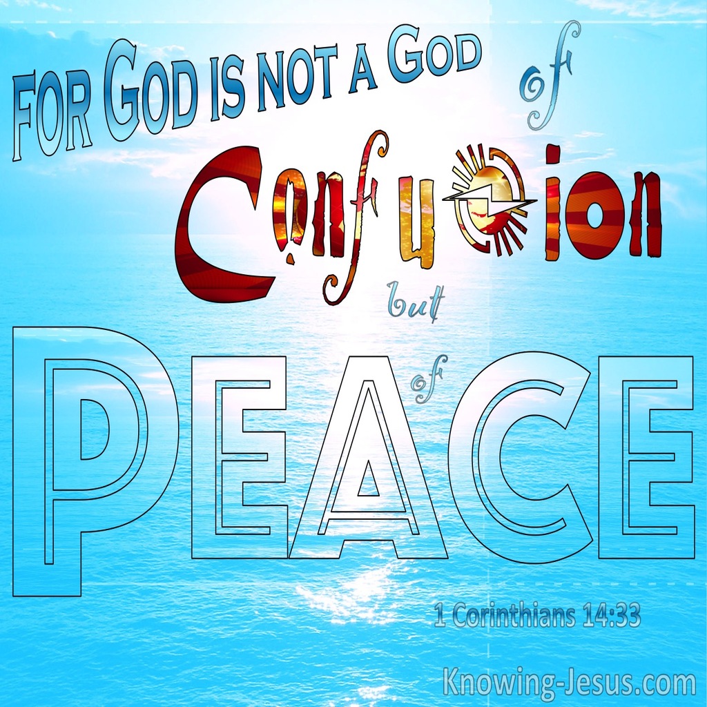 1 Corinthians 14:33 Not God Of Confusion But Of Peace (blue)